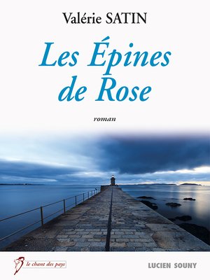cover image of Les Epines de Rose
